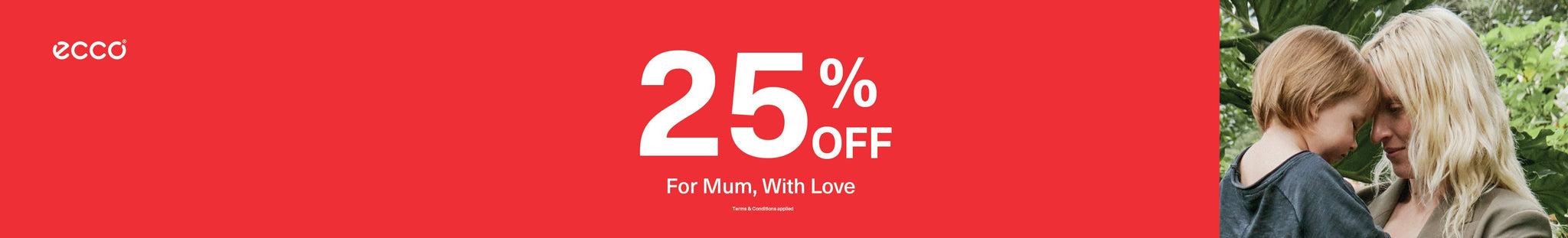 ECCO  Mother’s Day 2025